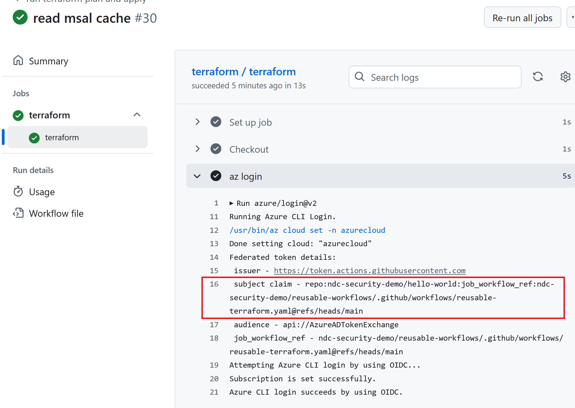 The workflow run successfully authenticates to Azure.